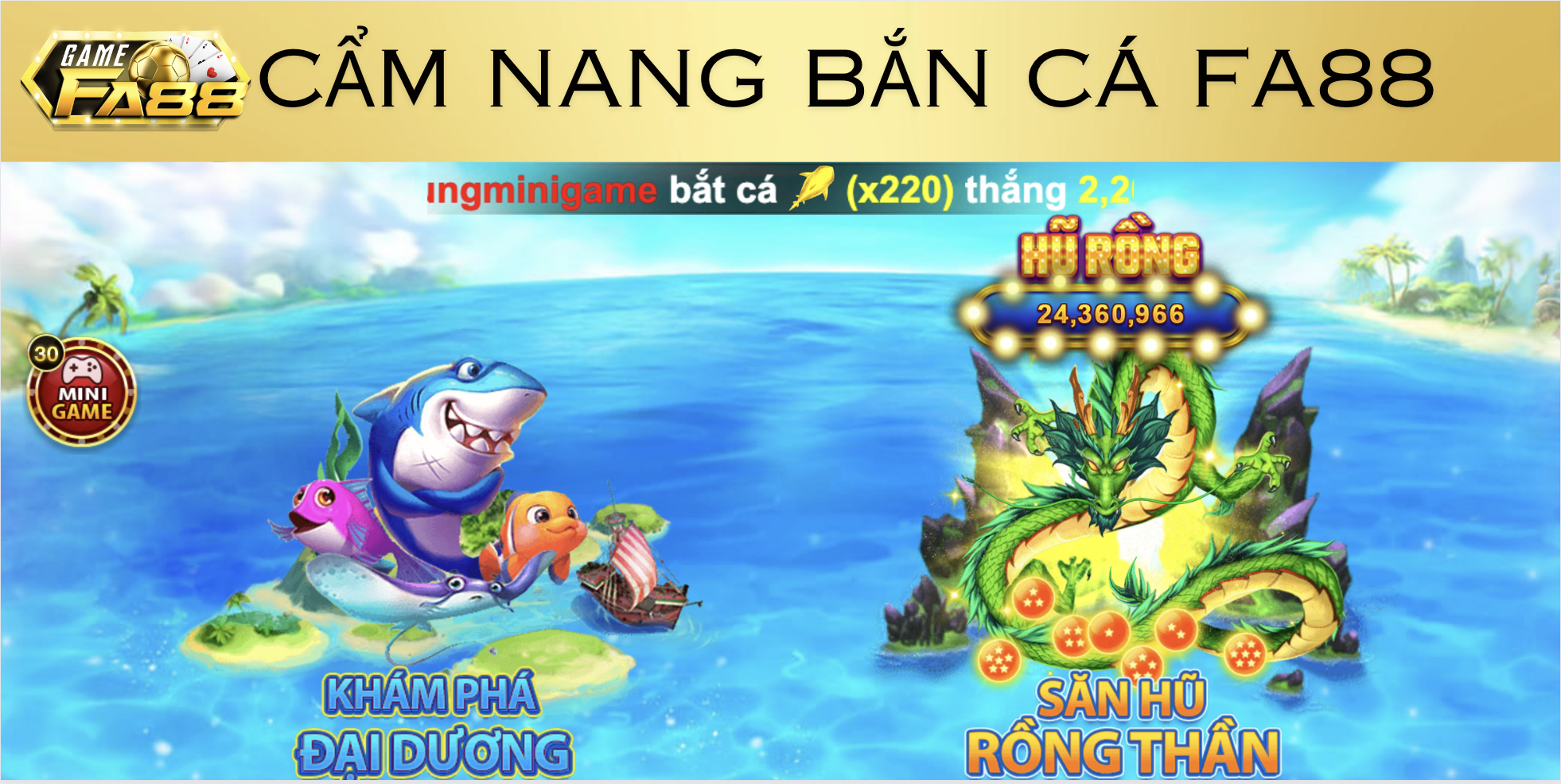 Tìm hiểu về game bắn cá FA88